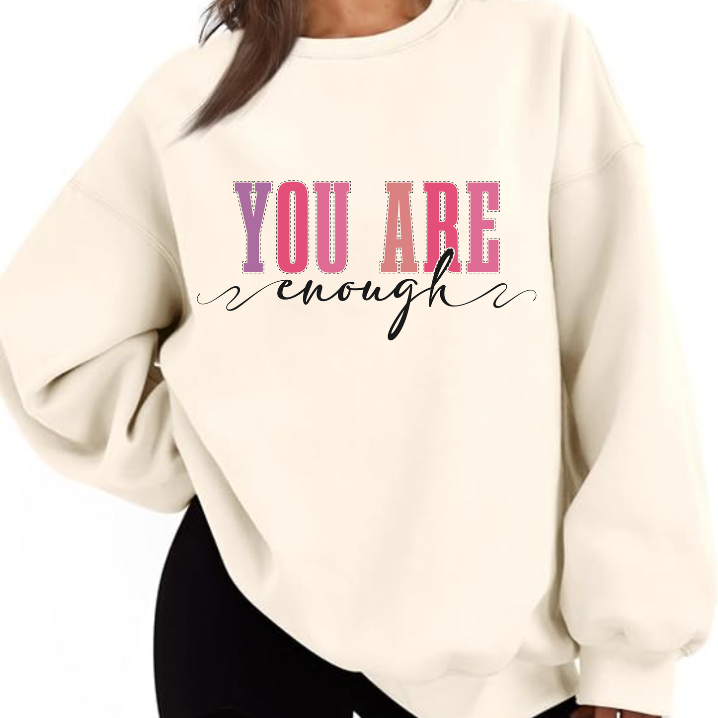 You Are Enough