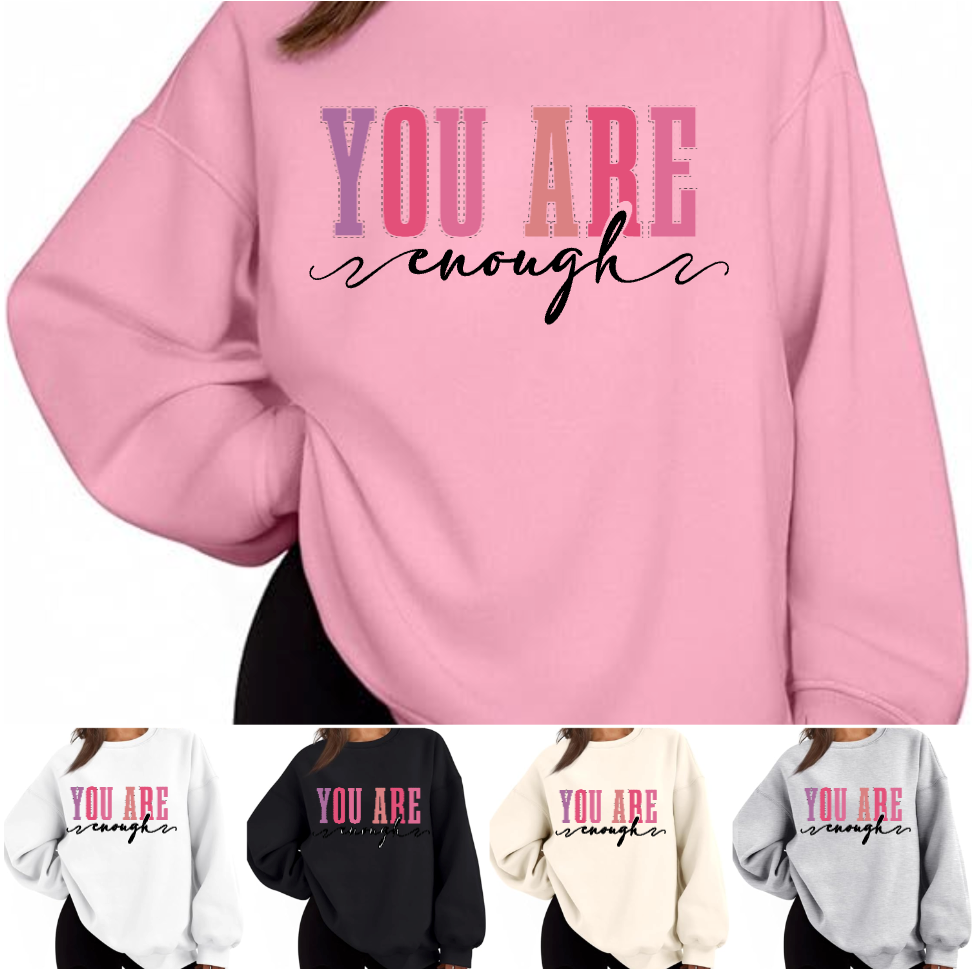 You Are Enough