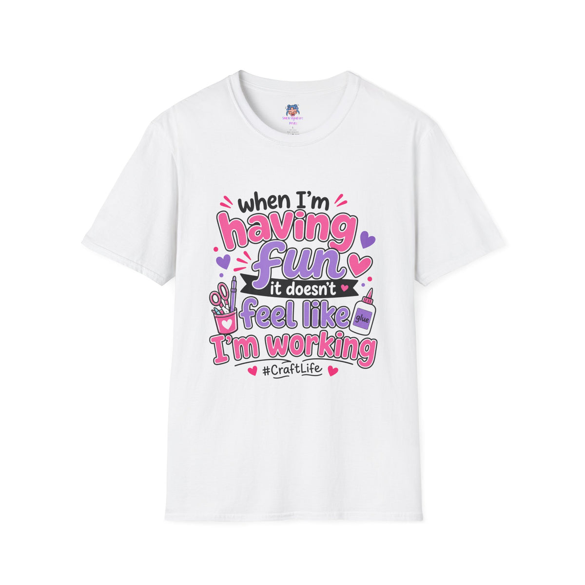 Having Fun It Doesn't Feel Like I'm Working T-Shirt