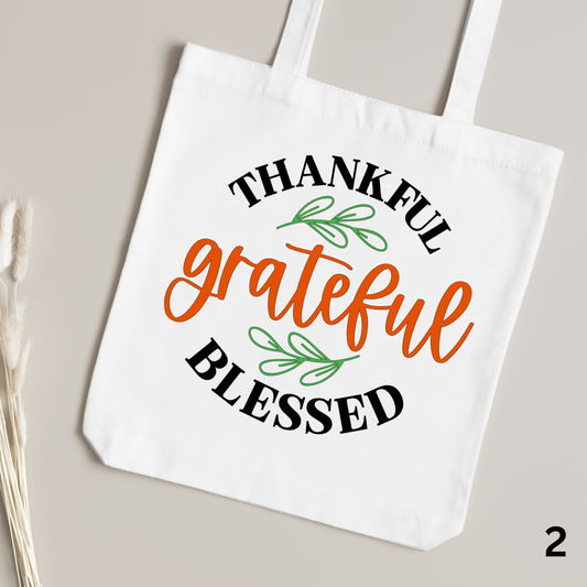 Thankful Grateful Blessed Tote Bag
