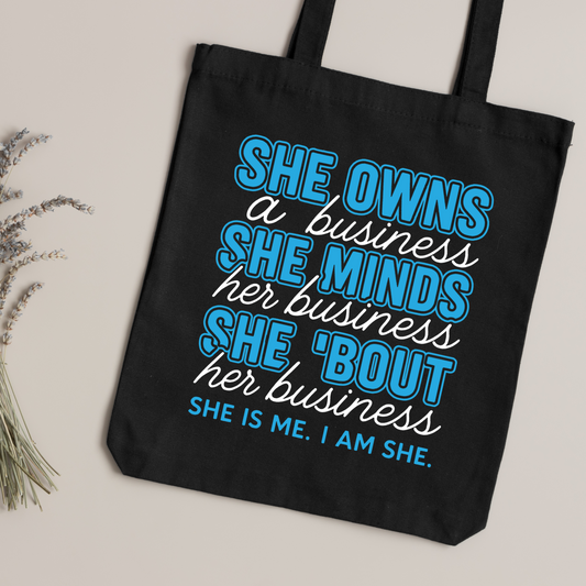 She Owns A Business Tote Bag