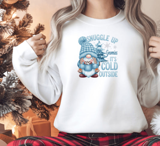 Snuggle Up Gnomes Sweatshirt